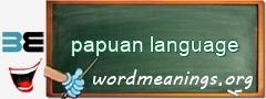 WordMeaning blackboard for papuan language